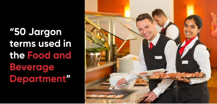 F&B Jargon Explained