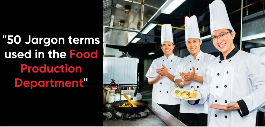 Food Production Jargon Explained