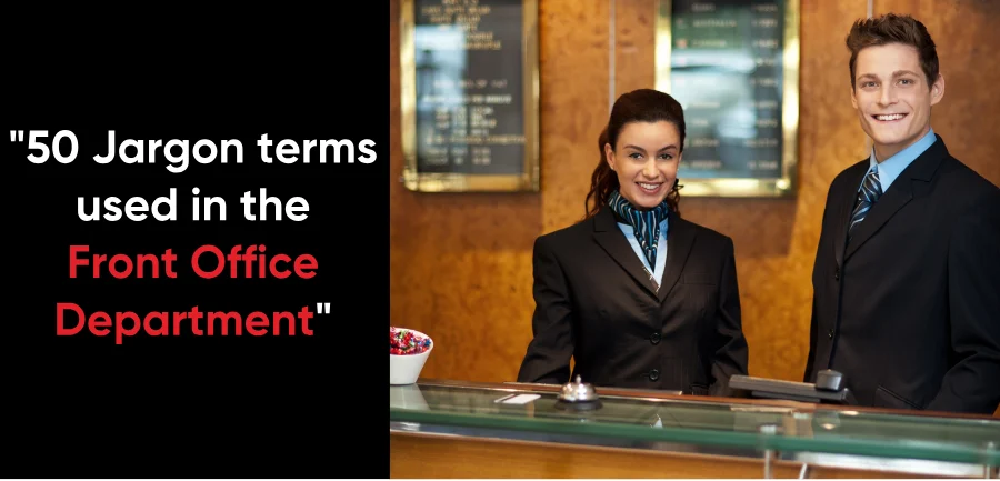 Front Office Jargon Guide