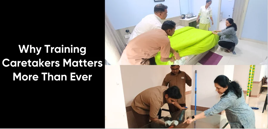 Why Training Caretakers Matters More Than Ever
