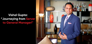 Vishal Gupta - From Server to General Manager
